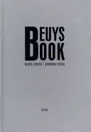 Libro de Beuys: Klaus Staeck & Gerhard Steidl - Beuys Book: Klaus Staeck & Gerhard Steidl