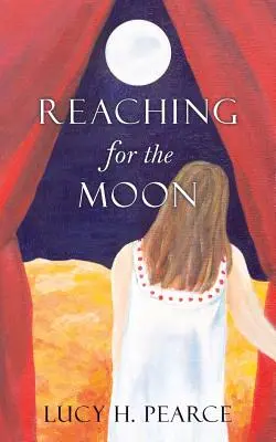 Reaching for the Moon: la guía de una chica para sus ciclos - Reaching for the Moon: a girl's guide to her cycles.
