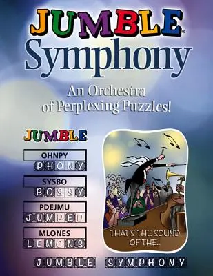 Jumble(r) Sinfonía: ¡Una orquesta de puzles desconcertantes! - Jumble(r) Symphony: An Orchestra of Perplexing Puzzles!