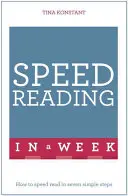 Lectura rápida en una semana: Aprenda usted mismo - Speed Reading in a Week: Teach Yourself