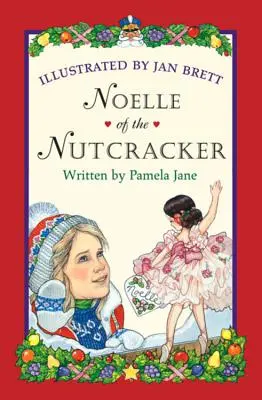 Noelle del Cascanueces - Noelle of the Nutcracker