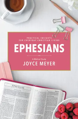 Efesios: Un Estudio Bíblico - Ephesians: A Biblical Study