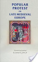 La protesta popular en la Europa bajomedieval: Italia, Francia y Flandes - Popular Protest in Late-Medieval Europe: Italy, France and Flanders