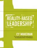 Autoevaluación del liderazgo basado en la realidad - Reality-Based Leadership Self Assessment