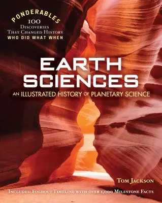 Ciencias de la Tierra: Historia ilustrada de la ciencia planetaria (100 ponderables) - Earth Sciences: An Illustrated History of Planetary Science (100 Ponderables)