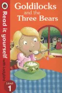 Ricitos de oro y los tres osos - Léelo tú mismo con Ladybird - Nivel 1 - Goldilocks and the Three Bears - Read It Yourself with Ladybird - Level 1