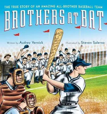 Hermanos al bate: La verdadera historia de un asombroso equipo de béisbol de hermanos - Brothers at Bat: The True Story of an Amazing All-Brother Baseball Team