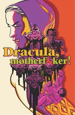 Drácula, hijo de puta - Dracula, Motherf**ker