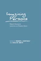 Imaginando personas: Conferencias de Robert Duncan sobre Charles Olson - Imagining Persons: Robert Duncan's Lectures on Charles Olson