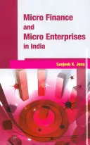 Microfinanzas y microempresas en la India - Micro Finance and Micro Enterprises in India