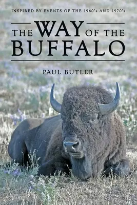 El camino del búfalo - The Way of the Buffalo