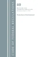 Código de Regulaciones Federales, Título 40 Protección del Medio Ambiente 63.1200-63.1439, Revisado a partir del 1 de julio de 2018 - Code of Federal Regulations, Title 40 Protection of the Environment 63.1200-63.1439, Revised as of July 1, 2018