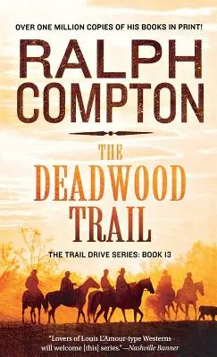 El camino de Deadwood - Deadwood Trail