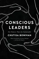 Líderes conscientes - Conscious Leaders