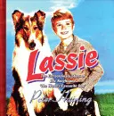 Lassie: la extraordinaria historia de Eric Knight y el perro favorito del mundo - Lassie: The Extraordinary Story of Eric Knight and 'The World's Favourite Dog'