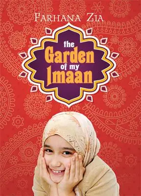 El jardín de mi Imaan - The Garden of My Imaan