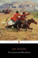 Los cosacos y otros relatos - The Cossacks and Other Stories