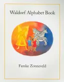 Libro alfabético Waldorf - Waldorf Alphabet Book