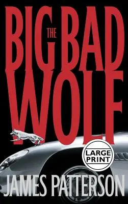 El lobo feroz - The Big Bad Wolf