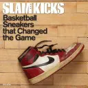 Slam Kicks: Las zapatillas de baloncesto que cambiaron el juego - Slam Kicks: Basketball Sneakers That Changed the Game