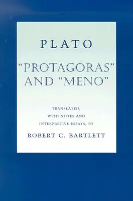 Platón: Protágoras y Meno - Plato Protagoras