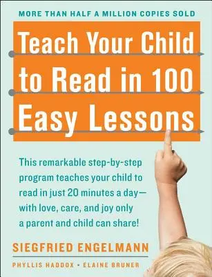 Enseñe a su hijo a leer en 100 sencillas lecciones - Teach Your Child to Read in 100 Easy Lessons