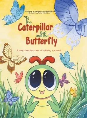 La oruga y la mariposa - The Caterpillar and the Butterfly