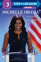 Michelle Obama: Primera Dama, cada vez más alto - Michelle Obama: First Lady, Going Higher