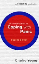 Introducción a la lucha contra el pánico - An Introduction to Coping with Panic