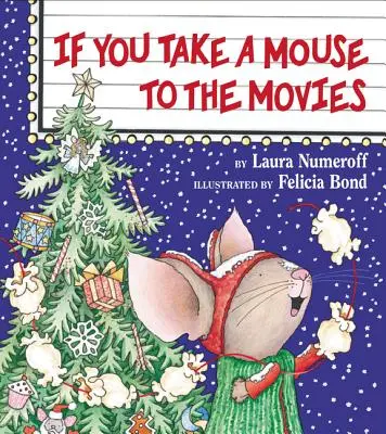 Si llevas a un ratón al cine - If You Take a Mouse to the Movies