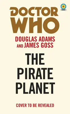 Doctor Who Planeta Pirata (Target) - Doctor Who: Pirate Planet (Target)