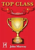 Top Class - Vocabulario Año 6 - Top Class - Vocabulary Year 6