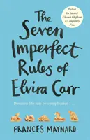 Siete reglas imperfectas de Elvira Carr - Seven Imperfect Rules of Elvira Carr