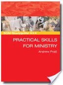 Scm Studyguide: Habilidades prácticas para el ministerio - Scm Studyguide: Practical Skills for Ministry