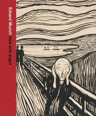 Edvard Munch: Amor y angustia - Edvard Munch: Love and Angst