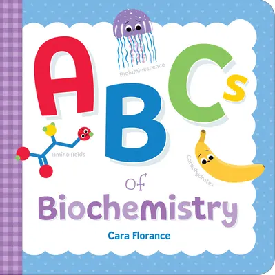 ABC de la bioquímica - ABCs of Biochemistry