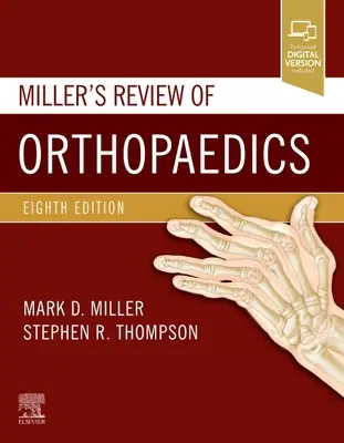 Miller's Review of Orthopaedics (Revista Miller de ortopedia) - Miller's Review of Orthopaedics