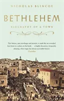 Belén - Biografía de una ciudad - Bethlehem - Biography of a Town