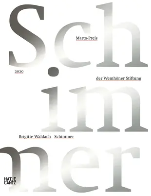 Brigitte Waldach: Schimmer Und Glanz