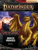 Pathfinder Adventure Path: Promesas rotas (Edad de las cenizas 6 de 6) [P2] - Pathfinder Adventure Path: Broken Promises (Age of Ashes 6 of 6) [P2]