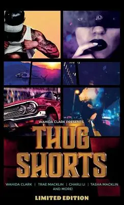 Cortometrajes de matones - Thug Shorts