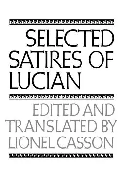 Sátiras escogidas de Luciano - Selected Satires of Lucian