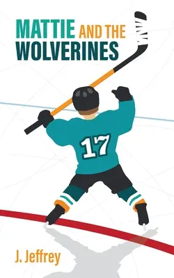 Mattie y los Wolverines - Mattie and the Wolverines