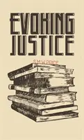 Evocar la justicia - Evoking Justice