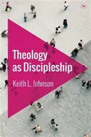 Teología como discipulado - Theology as Discipleship