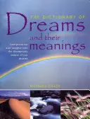 El diccionario de los sueños y su significado - The Dictionary of Dreams and Their Meanings