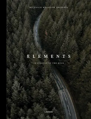 Elementos: En busca de lo salvaje - Elements: In Pursuit of the Wild