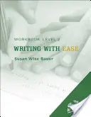 Escribir con facilidad: Cuaderno de ejercicios de nivel 2 - Writing with Ease: Level 2 Workbook