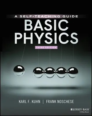 Física básica: Guía autodidáctica - Basic Physics: A Self-Teaching Guide