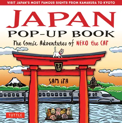 Libro Pop-Up de Japón: Las cómicas aventuras del gato Neko - Japan Pop-Up Book: The Comic Adventures of Neko the Cat